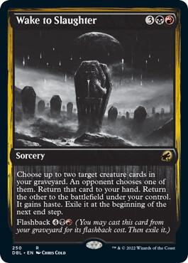 Wake to Slaughter 250/534 (Innistrad: Double Feature) 