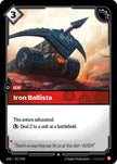 Iron Ballista 17/298 (Origins)  - Foil