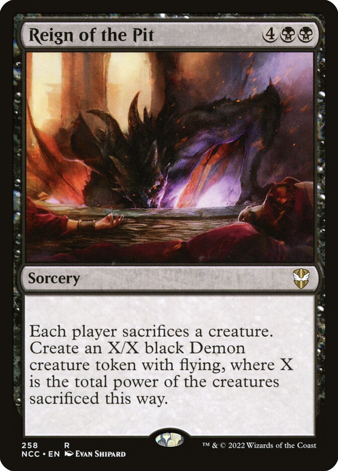Reign of the Pit 258/93 (Commander: Streets of New Capenna) 