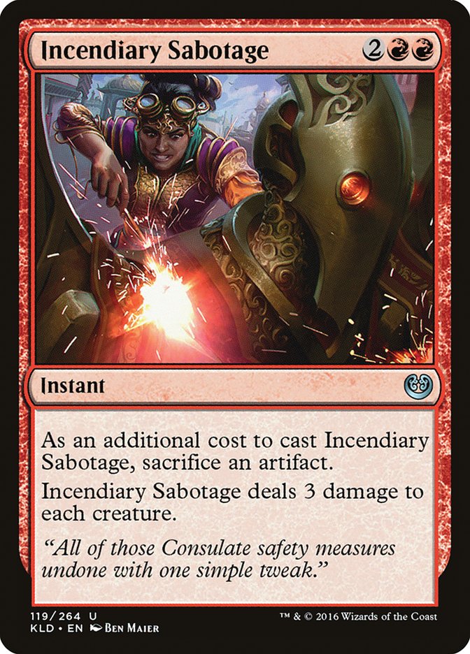 Incendiary Sabotage 119/264 (Kaladesh) 