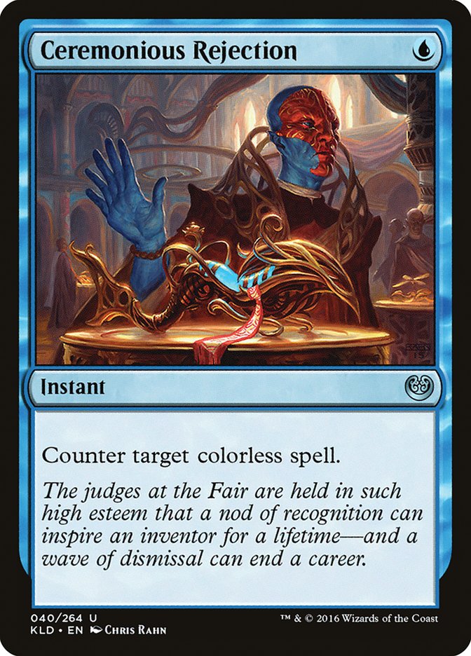 Ceremonious Rejection 40/264 (Kaladesh) 