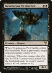 Treacherous Pit-Dweller 121/244 (Avacyn Restored) 