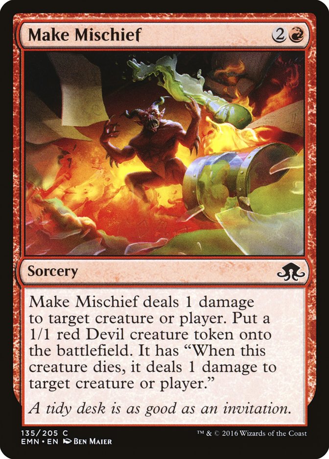 Make Mischief 135/205 (Eldritch Moon) 