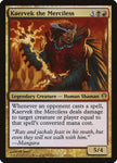 Kaervek the Merciless 88 (Archenemy) 