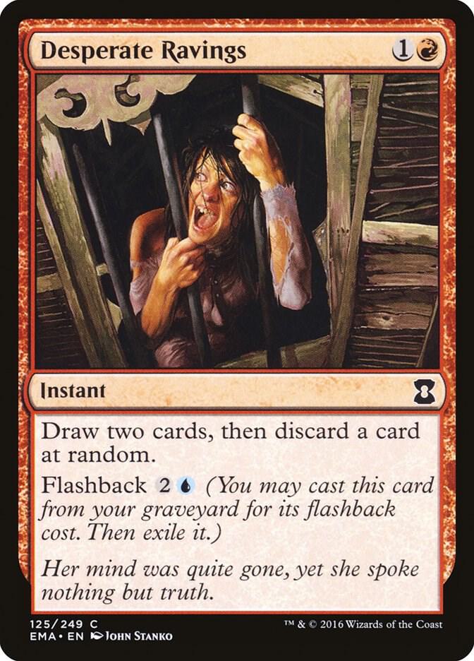 Desperate Ravings 125/249 (Eternal Masters) 