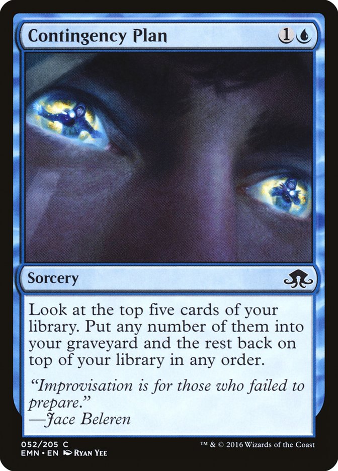 Contingency Plan 52/205 (Eldritch Moon) 