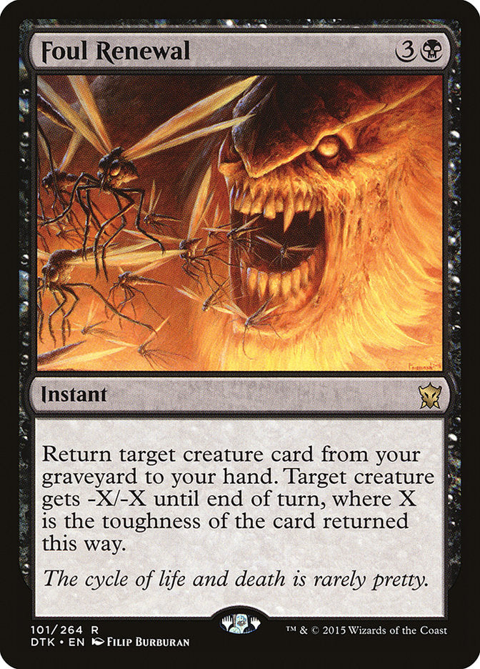 Foul Renewal 101/264 (Dragons of Tarkir) 