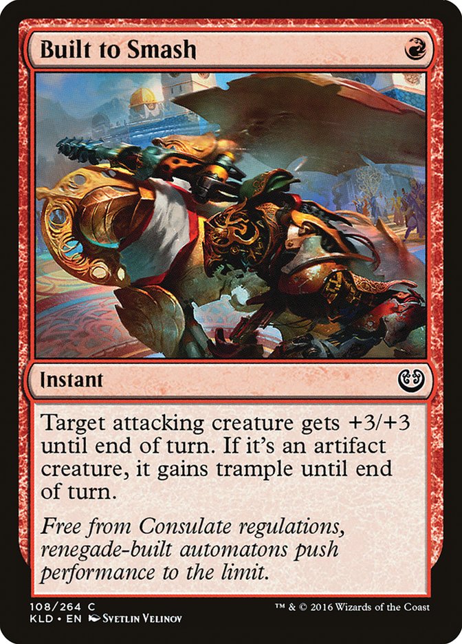 Built to Smash 108/264 (Kaladesh) 