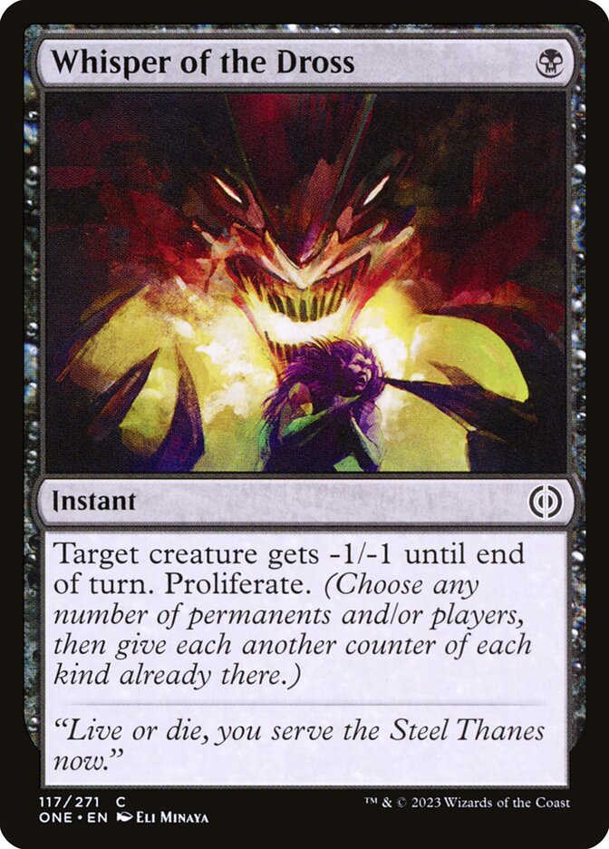 Whisper of the Dross 117/271 (Phyrexia: All Will Be One) 