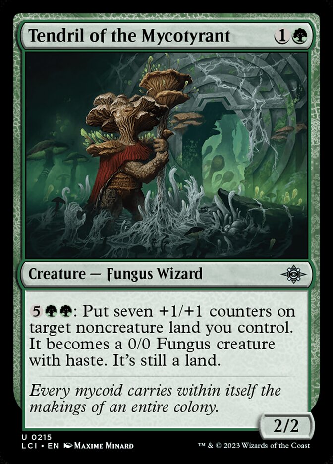 Tendril of the Mycotyrant 215/291 (The Lost Caverns of Ixalan) 