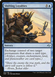 Shifting Loyalties 51/185 (Fate Reforged) 