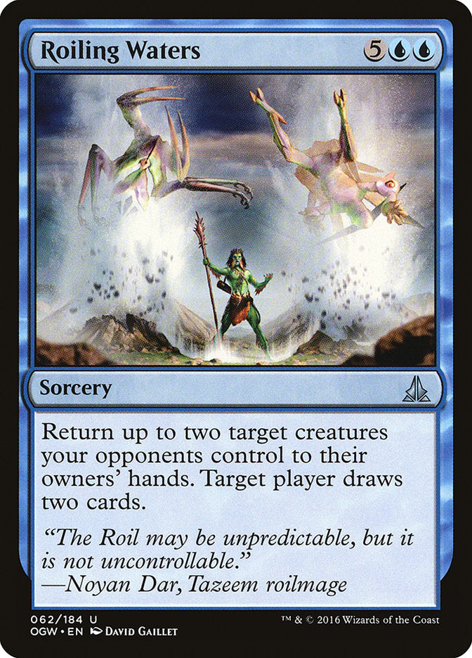 Roiling Waters 62/184 (Oath of the Gatewatch) 