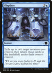 Displace 55/205 (Eldritch Moon) 