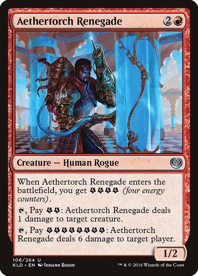 Aethertorch Renegade 106/264 (Kaladesh) 