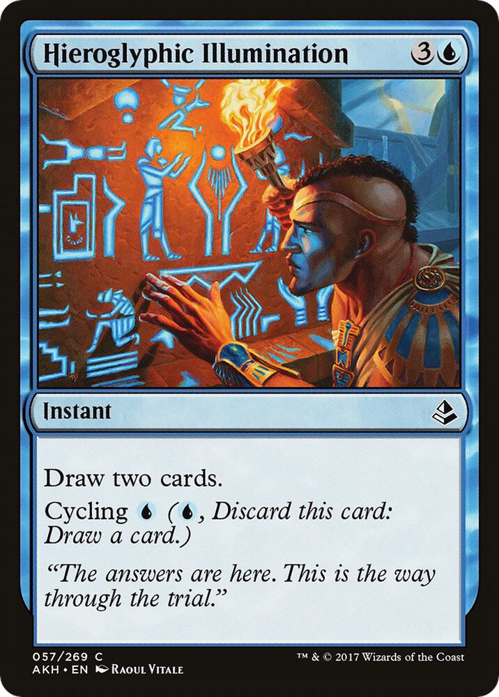 Hieroglyphic Illumination 57/269 (Amonkhet) 
