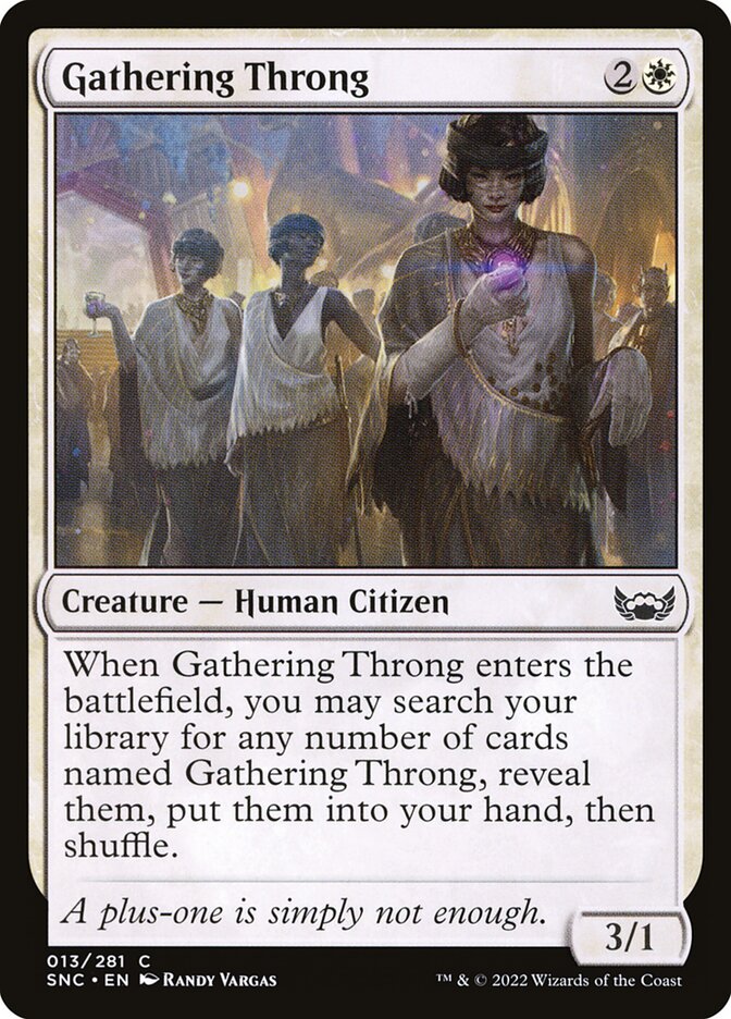 Gathering Throng 13/281 (Streets of New Capenna) 