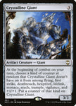 Crystalline Giant 364 (Commander: Streets of New Capenna) 