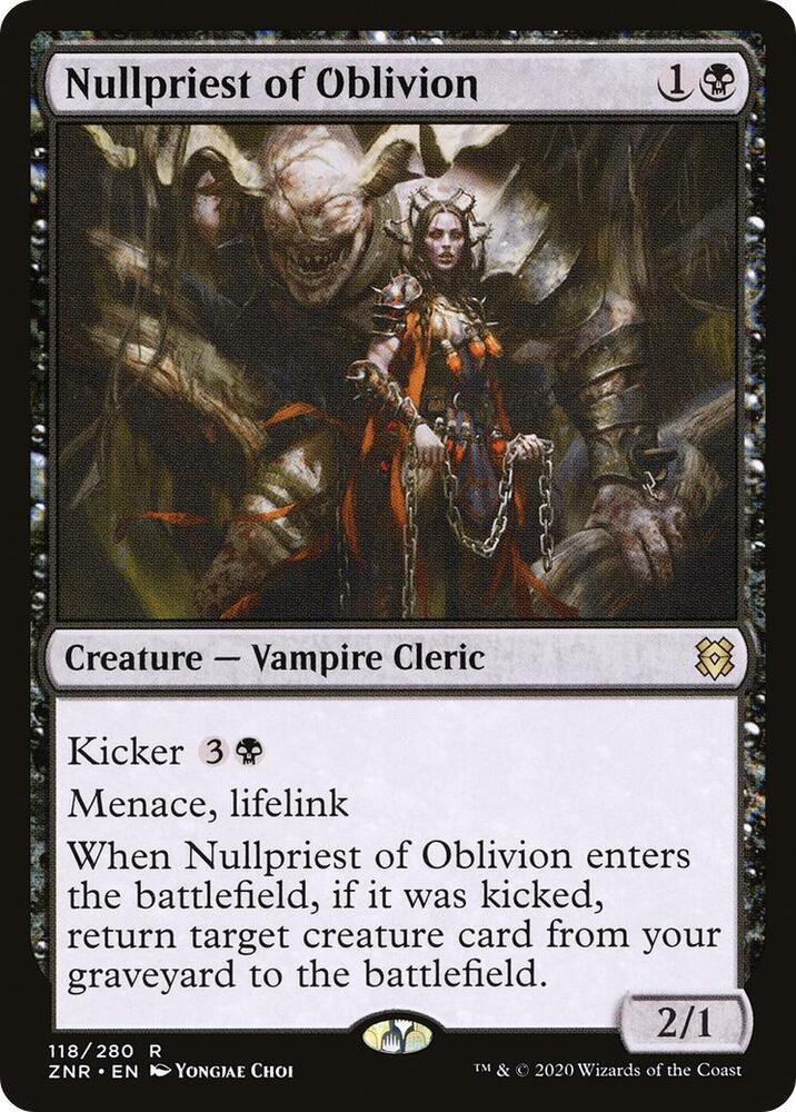 Nullpriest of Oblivion 118/280 (Zendikar Rising) 