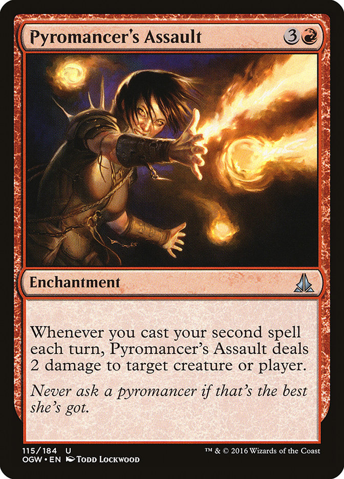 Pyromancer's Assault 115/184 (Oath of the Gatewatch) 
