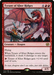 Tyrant of Kher Ridges 154/287 (The Brothers' War) 