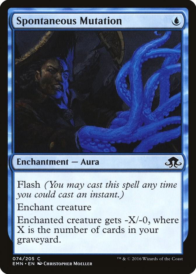 Spontaneous Mutation 74/205 (Eldritch Moon) 