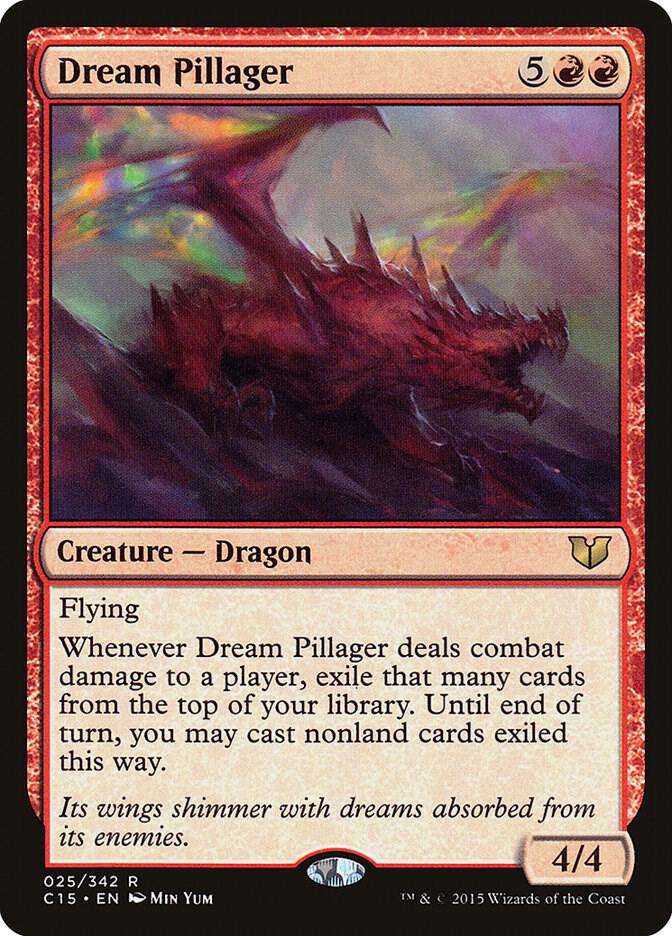 Dream Pillager 25/342 (Commander 2015) 