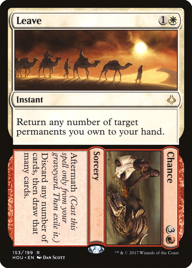 Leave // Chance 153 (Hour of Devastation) 