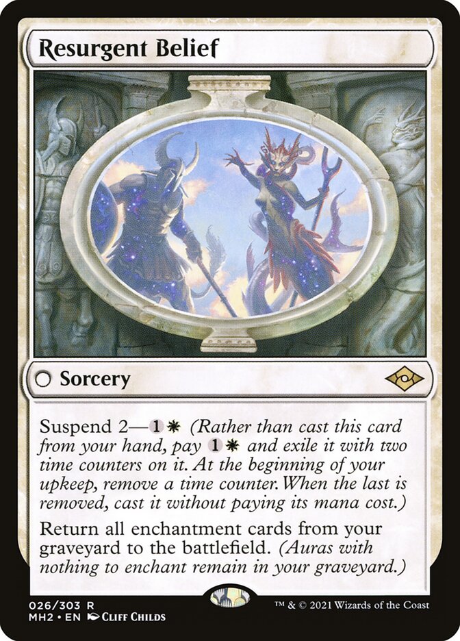 Resurgent Belief 26 (Modern Horizons 2) 