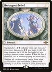 Resurgent Belief 26 (Modern Horizons 2) 