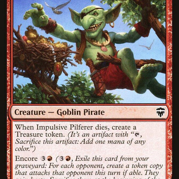 Impulsive Pilferer 185 (Commander Legends) 