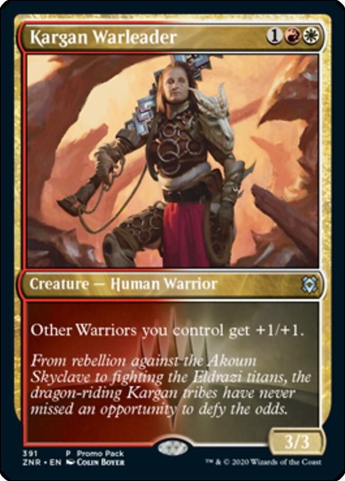 Kargan Warleader 391/280 (Promo Pack: Zendikar Rising)  - Foil
