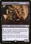 Doomed Necromancer 111/302 (Commander 2019) 