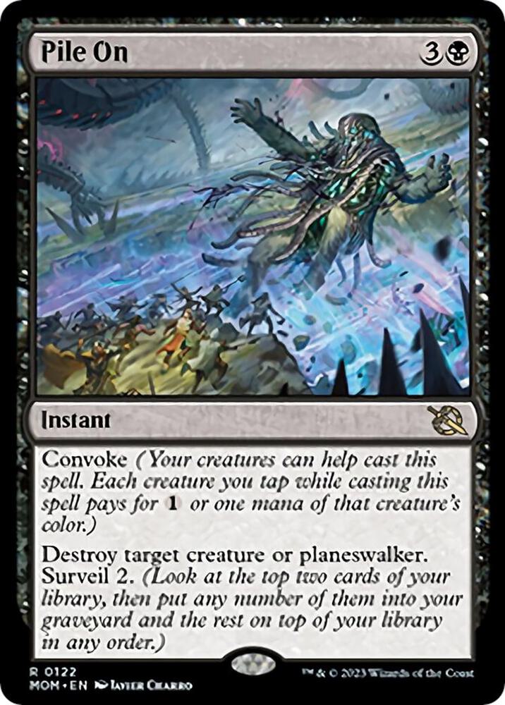 Pile On 122/291 (March of the Machine) 