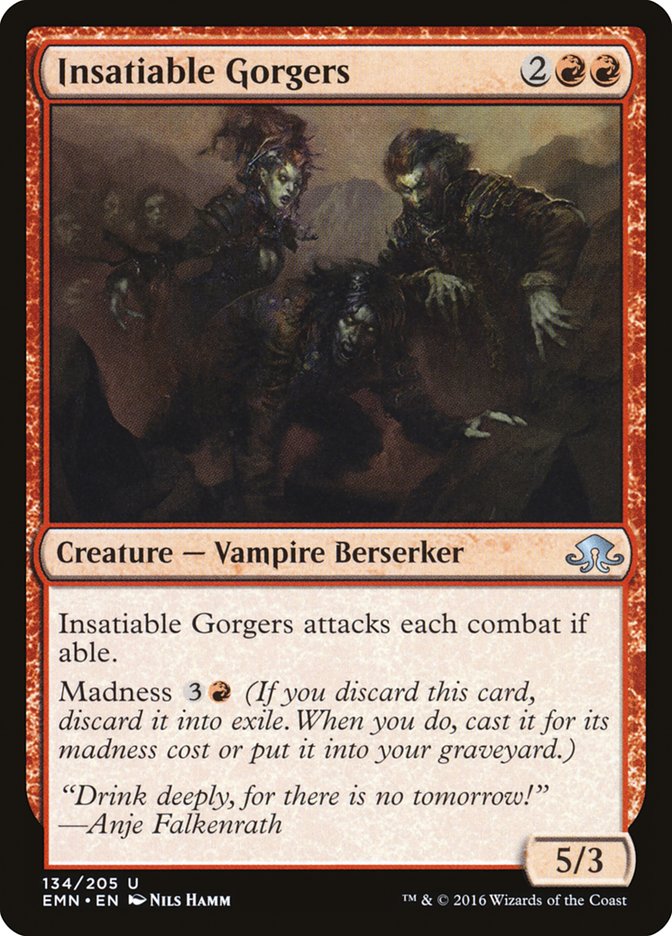 Insatiable Gorgers 134/205 (Eldritch Moon) 