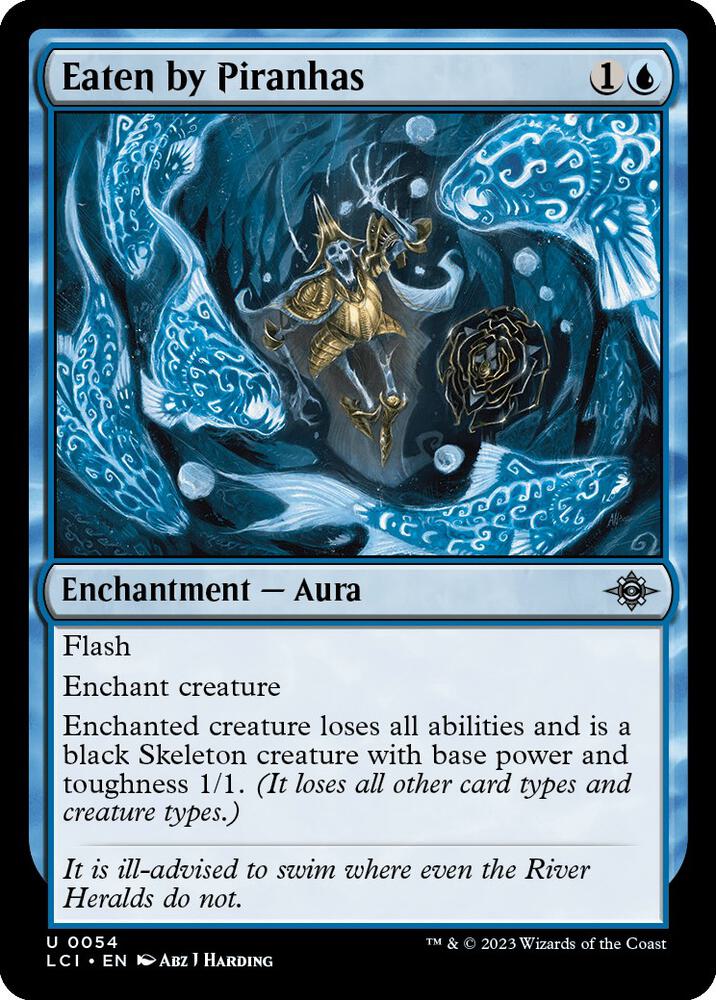Eaten by Piranhas 54 (The Lost Caverns of Ixalan) 