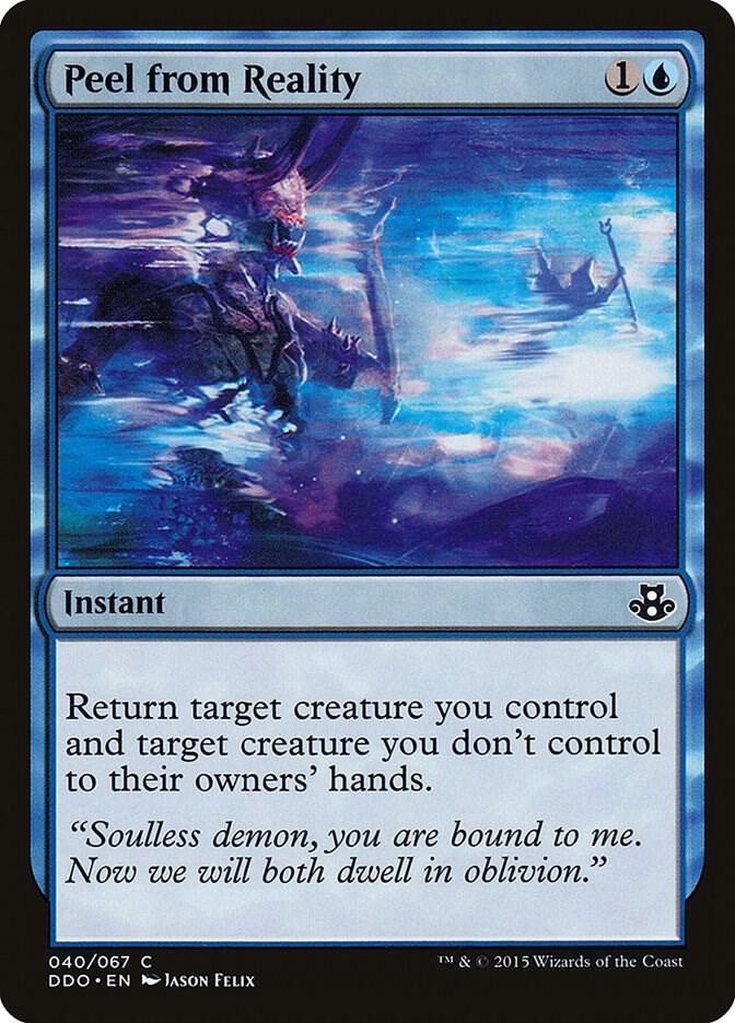 Peel from Reality 40/67 (Duel Decks: Elspeth vs. Kiora) 