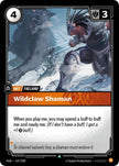 Wildclaw Shaman 147/298 (Origins) 