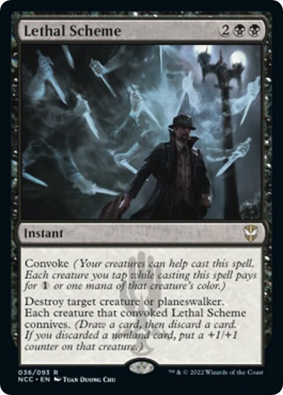 Lethal Scheme 36 (Commander: Streets of New Capenna) 