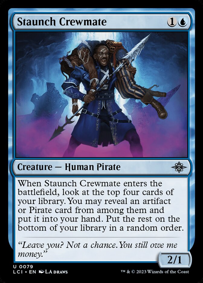 Staunch Crewmate 79 (The Lost Caverns of Ixalan) 